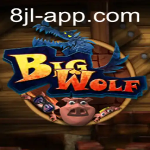 Exploring BigWolf: A Modern Adventure with the Keyword 8jl